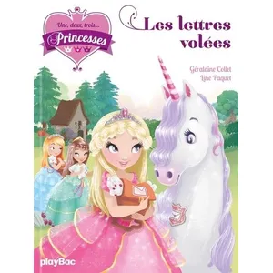 Comparateur de prix : Play Bac Une, Deux, Trois - Princesses Tome 2 - Les Lettres Volées
