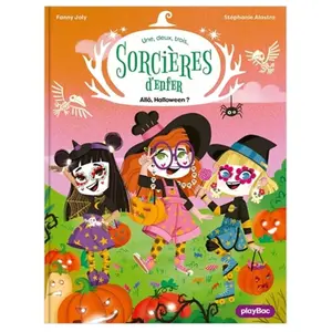 Play Bac Une, deux, trois sorcières d'enfer Tome 4 : Allô Halloween ! pas cher