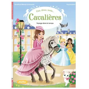 Comparateur de prix : Play Bac Eds Une, deux, trois Cavalières - Voyage dans le temps - Tome 4