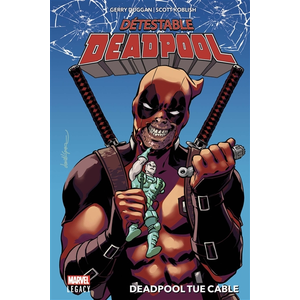 Panini Comics Détestable Deadpool T01: Deadpool tue CableVendu parcultura-librairie