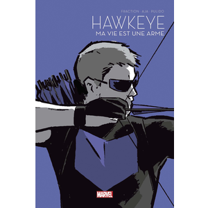 Comparateur de prix : Hawkeye: Ma vie est une arme - Le Printemps des comics 2021