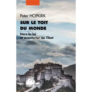 PICQUIER Sur le toit du monde pas cher