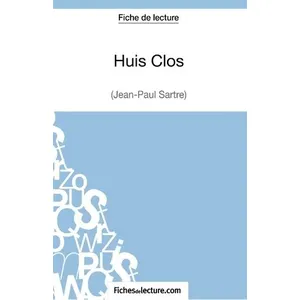 Comparateur de prix : Fichesdelecture Huis Clos de Jean-Paul Sartre (Fiche de lecture)