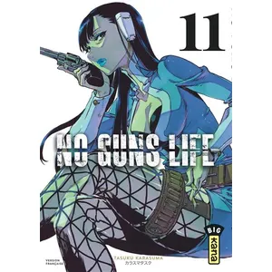 Kana Eds No Guns life - Tome 11