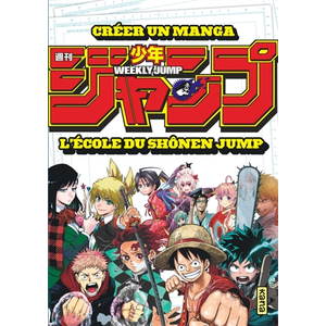Kana Eds Créer un manga : l'école du Shônen Jump pas cher