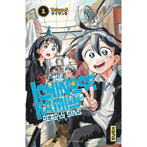 Comparateur de prix : Kana The Ichinose Family's Deadly Sins - Tome 1