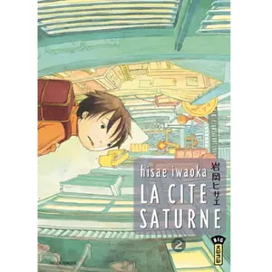Comparateur de prix : Kana Eds Cité Saturne (La) - Tome 2