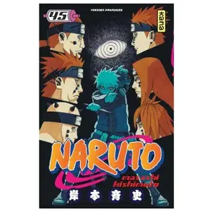 Comparateur de prix : KANA Naruto - Tome 45 Masashi Kishimoto (Auteur), Masashi Kishimoto (Illustration)