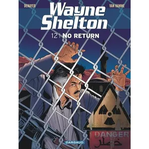 Dargaud Wayne Shelton Tome 12 - No Return
