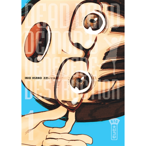 KANA Dead dead demon's dededede destruction tome 1