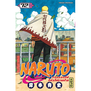 Comparateur de prix : Kana Eds Naruto - Tome 72 Masashi Kishimoto (Illustration), Masashi Kishimoto (Auteur)