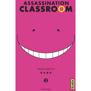 Comparateur de prix : KANA Assassination classroom - Tome 3 Yüsei Matsui (Illustration), Yüsei Matsui (Auteur)