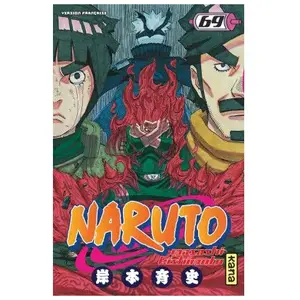KANA Naruto - Tome 69 Masashi Kishimoto (Auteur), Masashi Kishimoto (Illustration)
