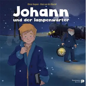 Johannes und der Lampenwärter cartonné pas cher