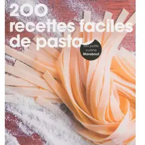 ***Livres*** 200 recettes faciles de pasta collectif pas cher