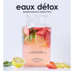 Marabout Eaux détox : bienfaisantes et addictives Jessie Kanelos Weiner pas cher