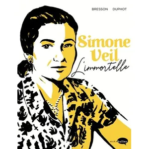 Comparateur de prix : Marabulles Simone Veil Pascal Bresson (Auteur), Hervé Duphot (Illustration)