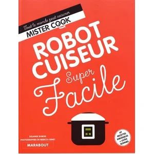 Marabout Robot cuiseur super facile Solange Dubois pas cher