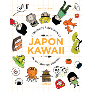 Marabout J'apprends à dessiner le Japon kawaii pas cher