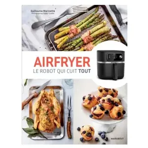 Comparateur de prix : MARABOUT Airfryer - Le robot qui cuit tout
