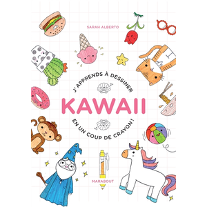 Marabout J'apprends à dessiner Kawai en un coup de crayon pas cher