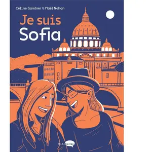 Marabulles Je suis Sofia Céline Gandner (Auteur), Maël Nahon (Illustration) pas cher