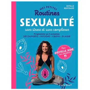 Marabout Mes petites routines : Sexualité sans stress et sans complexe pas cher