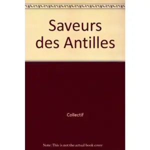 ***Livres*** Saveurs des Antilles pas cher