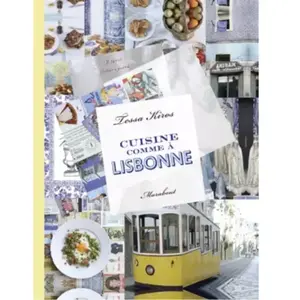 Marabout Cuisine comme à Lisbonne Tessa Kiros pas cher