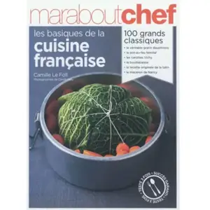 ***Livres*** Les basiques de la cuisine française Camille Le Foll pas cher