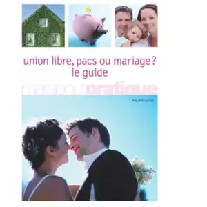 Marabout Union Libre, Pacs Ou Mariage ? - Le Guide pas cher