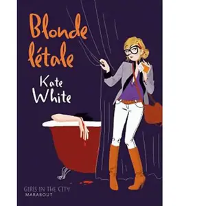 Marabout Blonde létale Kate White pas cher