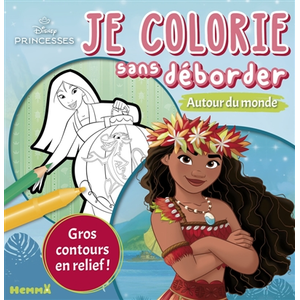 ISBN Hemma Disney Princesses - Je colorie sans déborder - Autour du monde pas cher