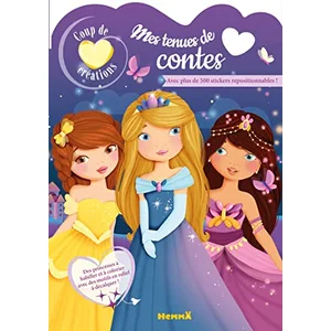 Hemma Coup de coeur créations - Mes tenues de contes - Avec plus de 500 stickers repositionnables !