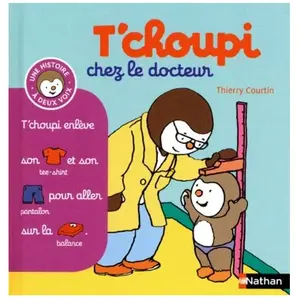 Éditions Nathan T'choupi chez le docteur Thierry Courtin pas cher