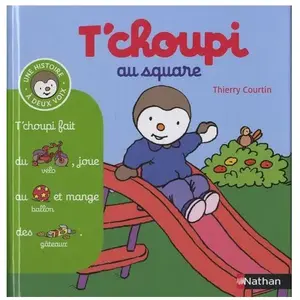 Nathan T'choupi au square Thierry Courtin pas cher