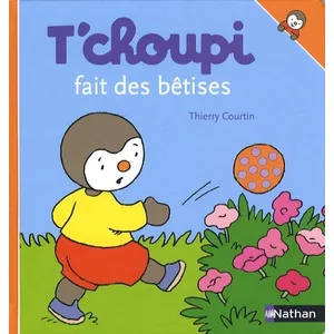 Nathan T'choupi fait des bêtises Thierry Courtin pas cher