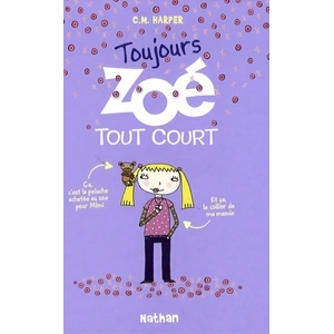 Nathan Zoé tout court !. Vol. 2 Charise Mericle Harper pas cher