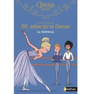Nathan 20 allée de la Danse - tome 11 La révérence pas cher