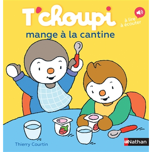 Comparateur de prix : Nathan T'choupi mange à la cantine Thierry Courtin (Illustration)
