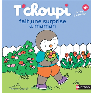ISBN Nathan T'choupi fait une surprise à maman pas cher