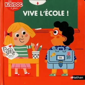 Comparateur de prix : Nathan Vive l'école ! Livre animé Kididoc - Dès 2 ans (08)