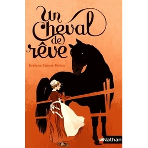 Nathan Un cheval de rêve Evelyne Brisou-Pellen pas cher