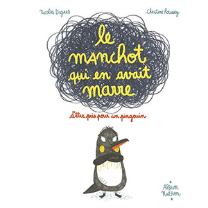 Nathan Le manchot qui en avait marre d'être pris pour un pingouin pas cher