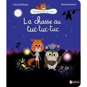 Nathan Edmond Et Ses Amis - La Chasse Au Tuc-Tuc-Tuc