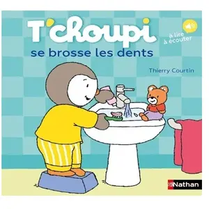Comparateur de prix : Nathan T'choupi se brosse les dents Thierry Courtin (Illustration)