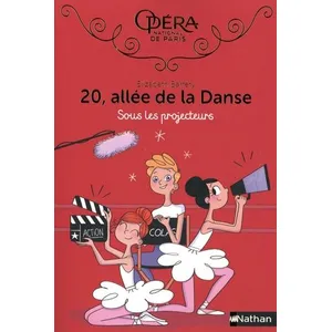 ISBN 20, allée de la danse. Vol. 14. Sous les projecteurs Elisabeth Barféty pas cher
