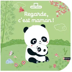 Nathan Regarde, c'est maman - Livre d'éveil à toucher pour les bébés, dès 6 mois