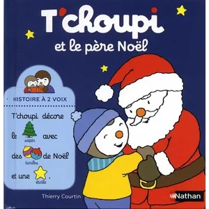 Comparateur de prix : Nathan T'choupi et le père Noël Thierry Courtin (Illustration)