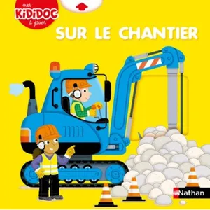 ISBN Livre Kididoc Quel chantier ! - Nathan Jeunesse pas cher